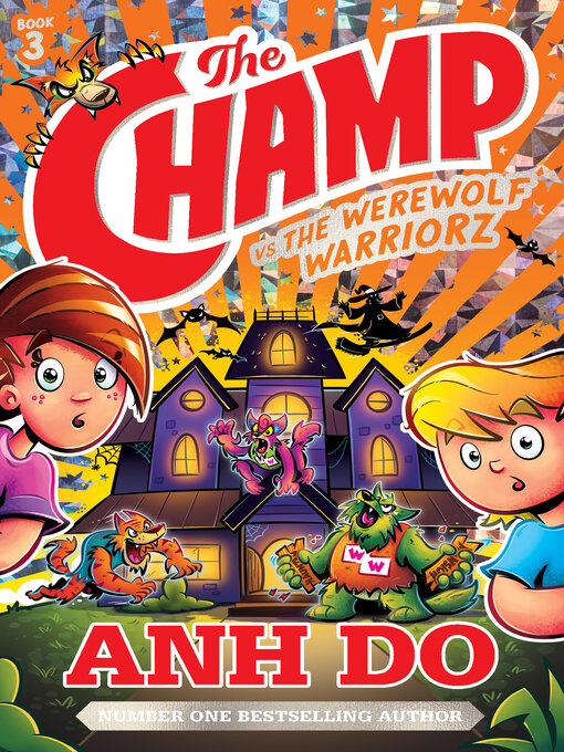 Title details for The Champ vs the Werewolf Warriorz by Anh Do - Available